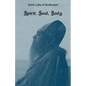 Spirit, Soul, Body - Paperback