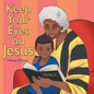 Keep Your Eyes on Jesus - Paperback