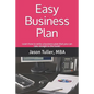 Easy Business Plan: Learn how to write a business plan that you can take straight to the bank! - Paperback