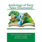 Anthology of Fairy Tales (Illustrated) - Paperback