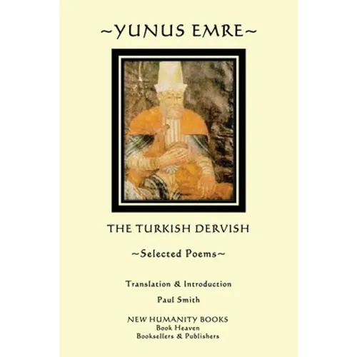 Yunus Emre: Selected Poems - Paperback