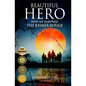 Beautiful Hero: How We Survived the Khmer Rouge - Paperback