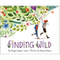 Finding Wild - Hardcover