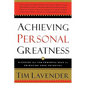 Achieving Personal Greatness: Discover the 10 Powerful Keys to Unlocking Your Potential - Paperback