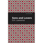Sons and Lovers - Hardcover