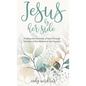 Jesus By Her Side: Finding the Nearness of God Through the Eyes of Women in the Gospels - Hardcover
