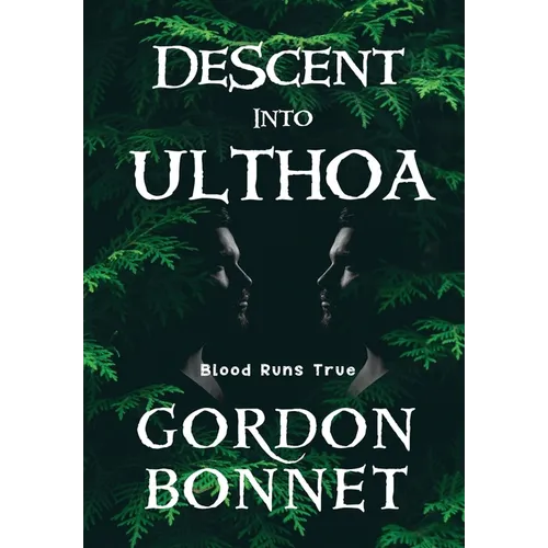 Descent Into Ulthoa - Hardcover
