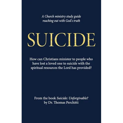 Suicide: Unforgivable? Study Guide - Paperback