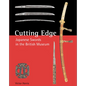 Cutting Edge: Japanese Swords in the British Museum - Hardcover