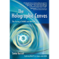 The Holographic Canvas - Paperback