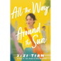 All the Way Around the Sun - Hardcover