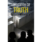 Labyrinth of Truth - Paperback