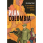 Plan Colombia: U.S. Ally Atrocities and Community Activism - Paperback