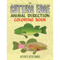 The Cutting Edge: Animal Disection Coloring Book - Paperback
