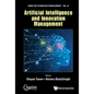 Artificial Intelligence and Innovation Management - Hardcover