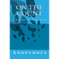 On The Count: A Traveler's Guide To Prison - Paperback