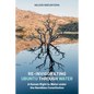 Re-Invigorating Ubuntu Through Water: A Human Right to Water under the Namibian Constitution - Paperback