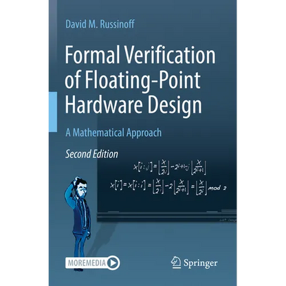 Formal Verification of Floating-Point Hardware Design: A Mathematical Approach - Paperback
