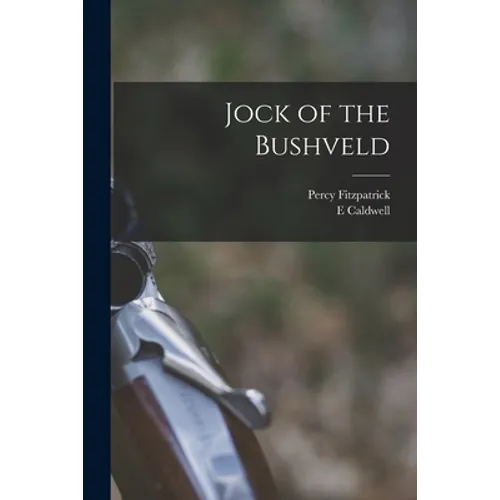 Jock of the Bushveld - Paperback