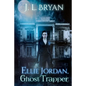 Ellie Jordan, Ghost Trapper - Paperback