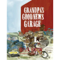 Grandpa's Good News Garage - Paperback