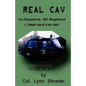 Real Cav: 1st Squadron, 9th Regiment - Paperback