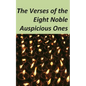 The Verses of the Eight Noble Auspicious Ones - Paperback