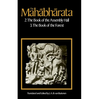 The Mahabharata, Volume 2: Book 2: The Book of Assembly; Book 3: The Book of the Forest - Paperback