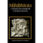 The Mahabharata, Volume 2: Book 2: The Book of Assembly; Book 3: The Book of the Forest - Paperback