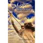 To Moroni With Love - Paperback