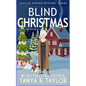 Blind Christmas: A Cozy Mystery - Paperback