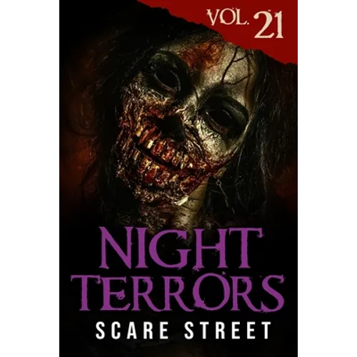 Night Terrors Vol. 21: Short Horror Stories Anthology - Paperback