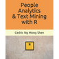 People Analytics & Text Mining with R - Paperback