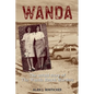 Wanda: The Untold Story of the Wanda Beach Murders - Paperback