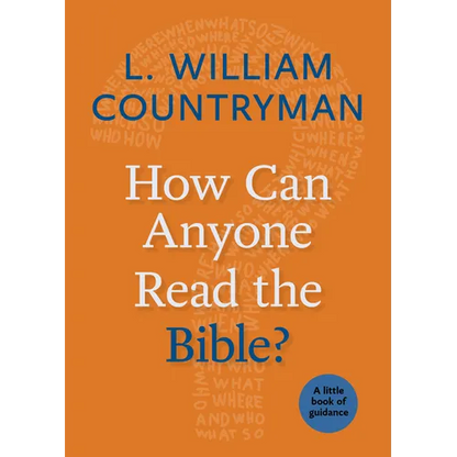 How Can Anyone Read the Bible? - Paperback