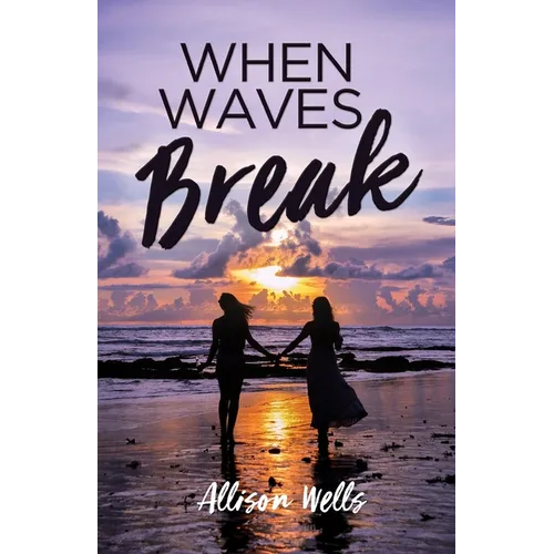 When Waves Break - Paperback