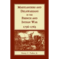 Marylanders and Delawareans in the French and Indian War, 1756-1763 - Paperback