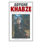 Adyghe Khabze: Book I - Hardcover