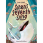 Soren's Seventh Song: A Picture Book - Hardcover