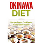 Okinawa Diet: Recipe Book, Cookbook, Companion Guide - Paperback
