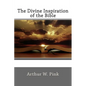 The Divine Inspiration of the Bible - Paperback