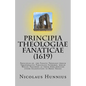 Principia Theologiae Fanaticae (1619): The Principles of the Fanatic Theology - Paperback