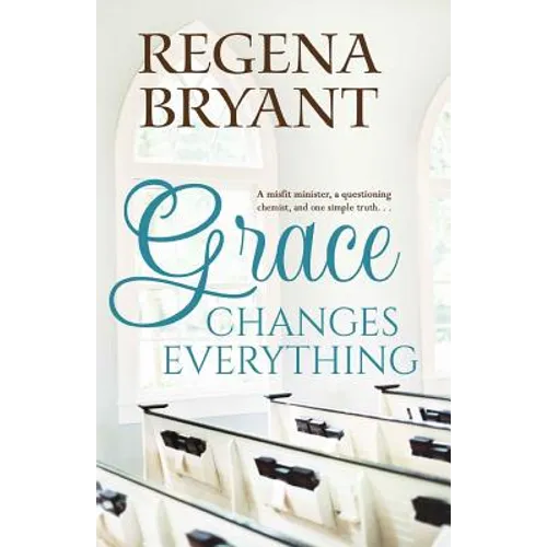 Grace Changes Everything - Paperback
