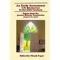 An Early Assessment: U.S. Quakerism in the 20th Century: Papers from the Quaker History Roundtable-June 8-11, 2017 - Paperback