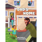 Dad's Home - Hardcover