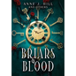 Briars & Blood - Hardcover