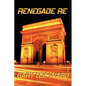 Renegade Re - Paperback