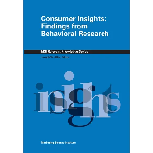 Consumer Insights: Findings from Behavioral Research - Paperback