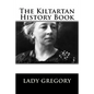 The Kiltartan History Book - Paperback