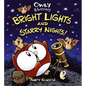 Owly & Wormy: Bright Lights and Starry Nights! - Hardcover